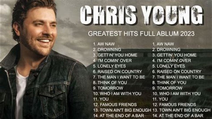 Exceptional Chris Young Songs: A Playlist Of Heartfelt Melodies